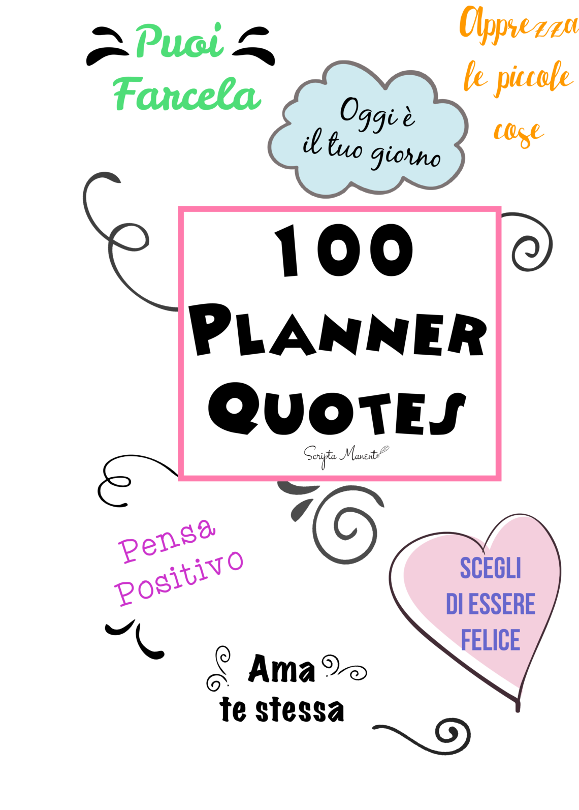 100 Planner Quotes Per Decorare La Tua Agenda Scripta Manent Torino